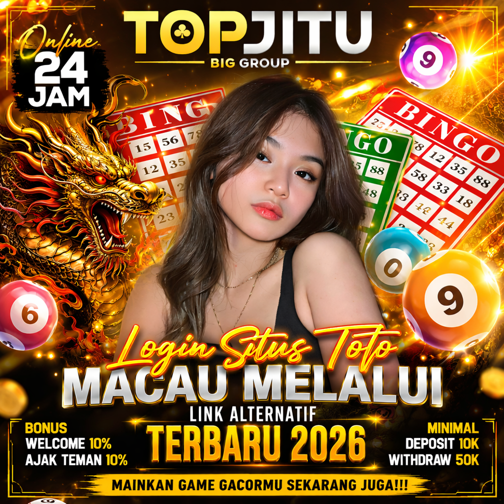 TOPJITU ✈️ Login Situs Toto Macau Melalui Link Alternatif Terbaru 2026